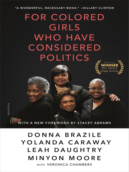 Title details for For Colored Girls Who Have Considered Politics by Donna Brazile - Wait list